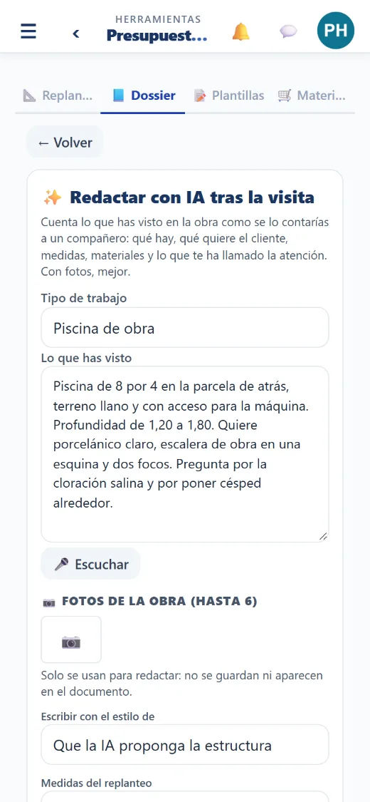 Después de la visita, cuéntaselo a la IA: redacta con tu estilo y tú confirmas los precios.