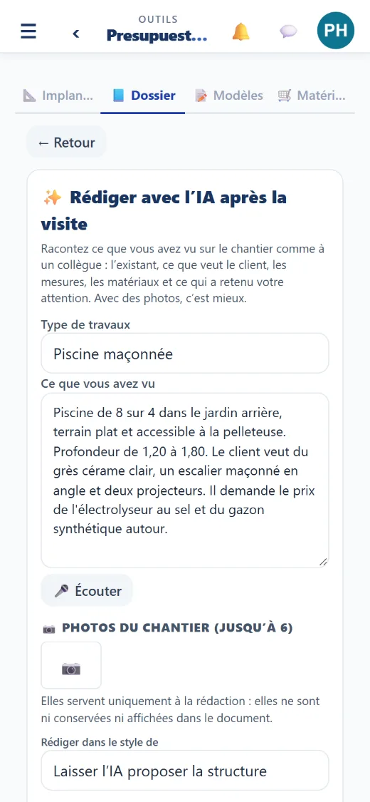 Après la visite, racontez-la à l’IA : elle rédige dans votre style et vous confirmez les prix.