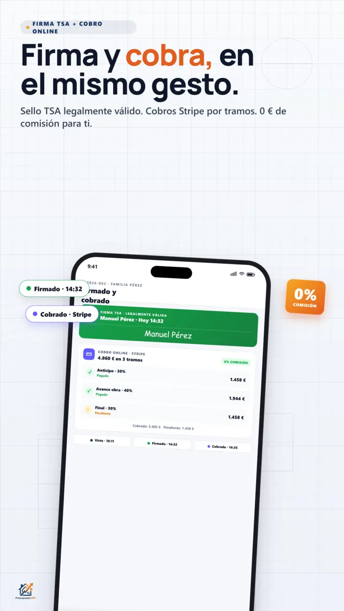 Firma digital y cobro por tramos Stripe — presupuesto firmado y cobrado
